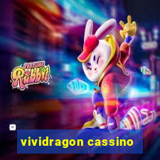 vividragon cassino